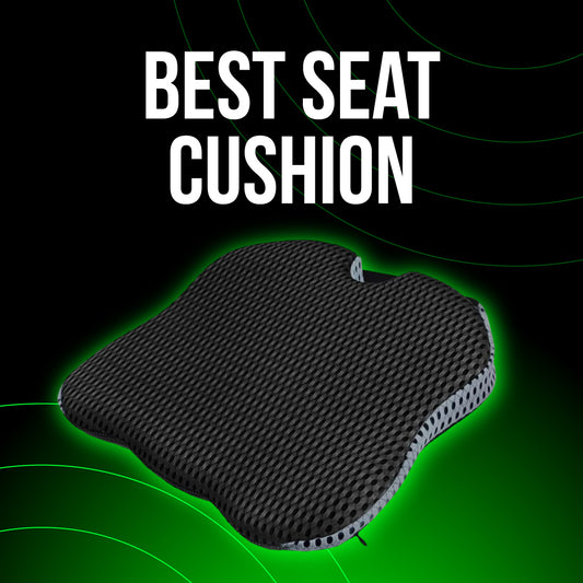 BEST SEAT CUSHION